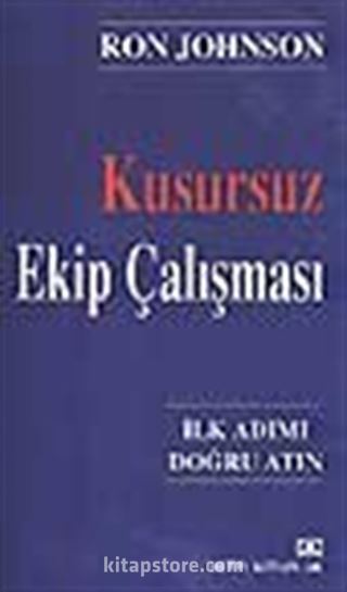 Kusursuz Ekip Çalışması