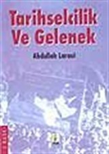 Tarihselcilik ve Gelenek