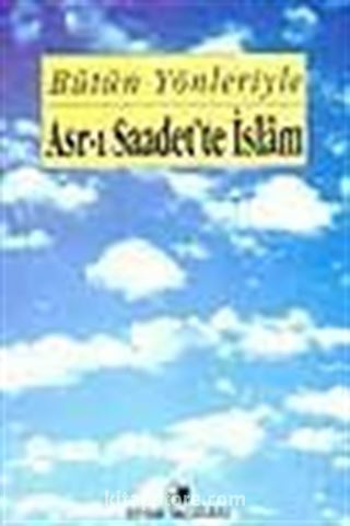 Asrı Saadette İslam 5 Cilt Küçük Boy