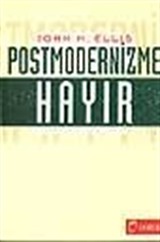 Postmodernizme Hayır