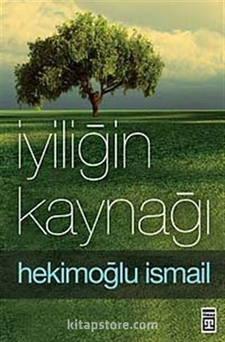 İyiliğin Kaynağı (Cep Serisi)