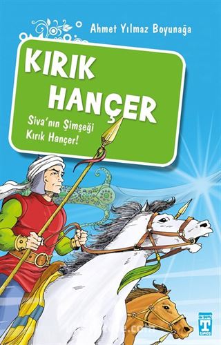 Kırık Hançer/Akıncılar Kutsal Hançerin Peşinde