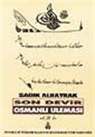 Son Devir Osmanlı Uleması 1.Cilt