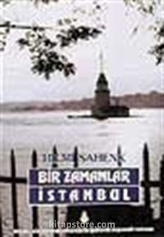 Bir Zamanlar İstanbul