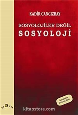 Sosyolojiler Değil Sosyoloji