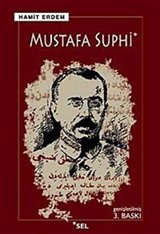 Mustafa Suphi Bir Yaşam-Bir Ölüm