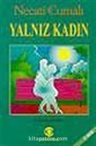 Yalnız Kadın