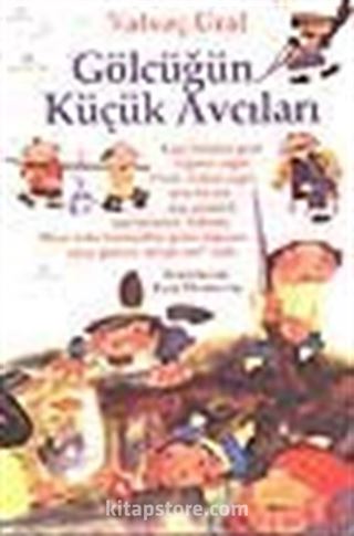 Gölcüğün Küçük Avcıları