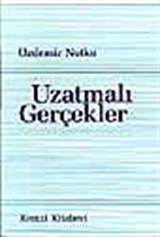 Uzatmalı Gerçekler