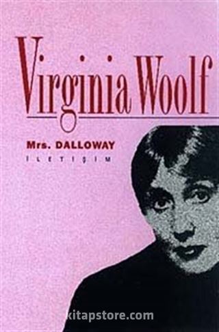 Mrs. Dalloway / Toplu Eserleri 1