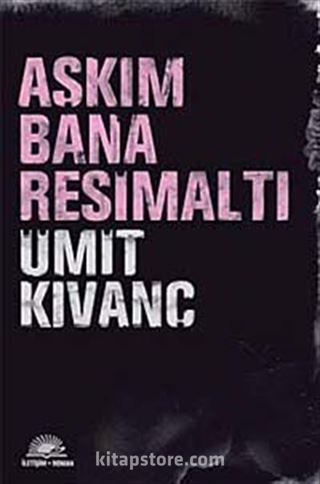 Aşkım Bana Resimaltı