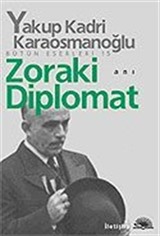 Zoraki Diplomat Bütün Eserleri 15