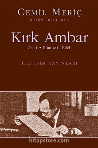 Kırk Ambar 1 / Rümuz-ül Edeb