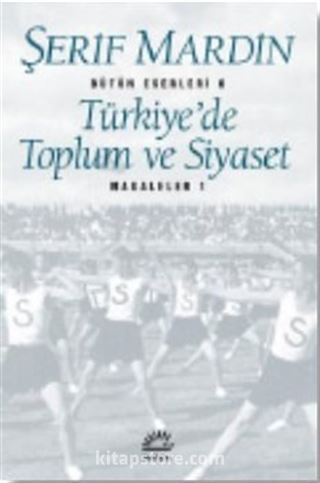 Türkiye'de Toplum ve Siyaset Makaleler 1