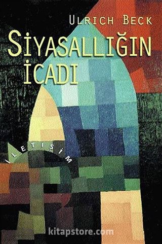 Siyasallığın İcadı