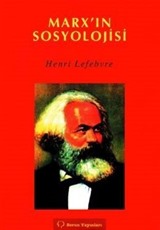 Marx'ın Sosyolojisi