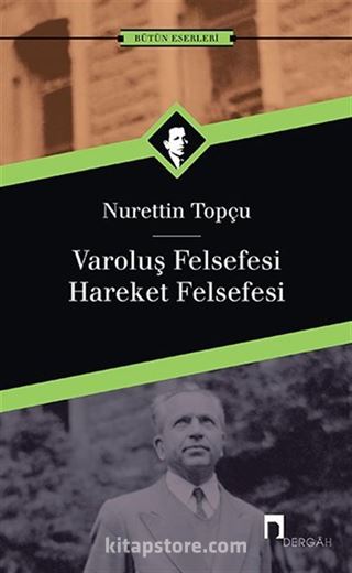 Varoluş Felsefesi /Hareket Felsefesi