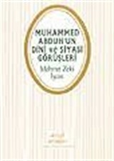 Muhammed Abduh'un Dini ve Siyasi Görüşleri