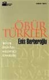 Öbür Türkler 'Büyük Oyun'un Milliyetçi Süvarileri