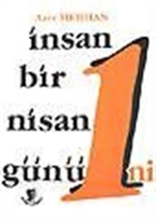 İnsan Bir Nisan Günü