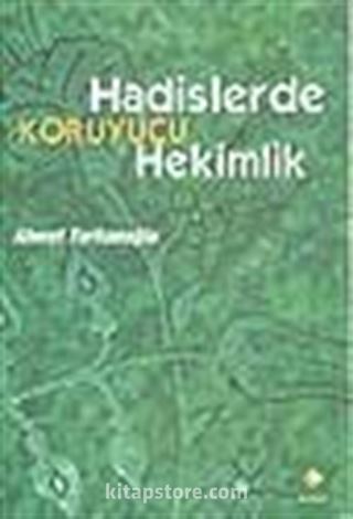 Hadislerde Koruyucu Hekimlik