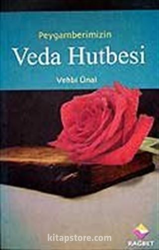 Peygamberimizin Veda Hutbesi