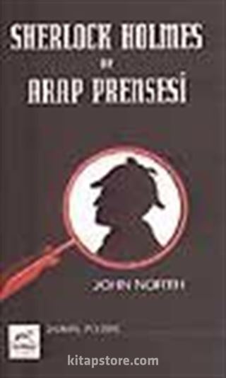 Sherlock Holmes ve Arap Prensesi