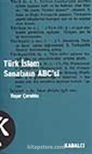 Türk İslam Sanatının ABC'si