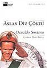 Aslan Diz Çöktü