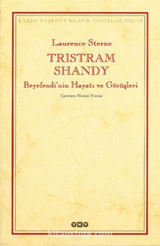 Tristram Shandy Beyefendi'nin Hayatı ve Görüşleri