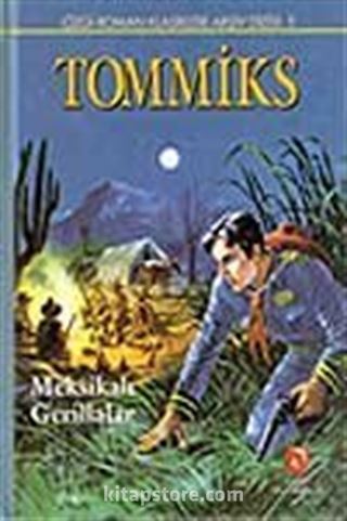 Tommiks 5-Meksikalı Gerillalar