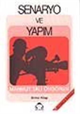 Senaryo ve Yapım 1