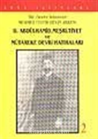 2. Abdülhamid, Meşrutiyet ve Mütareke Devri Hatıraları 2 Cilt Takım