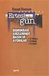 Ertesi Gün-Demokrasi Krizlerinde Basın ve Aydınlar-27 Mayıs-12 Mart-12 Eylül