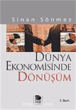 Dünya Ekonomisinde Dönüşüm