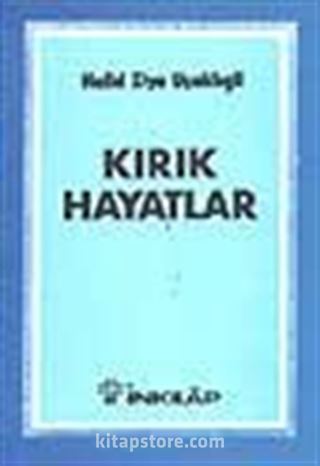 Kırık Hayatlar