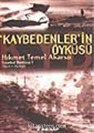 Kaybedenler'in Öyküsü