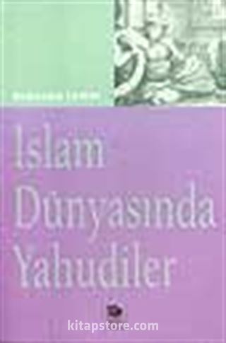 İslam Dünyasında Yahudiler