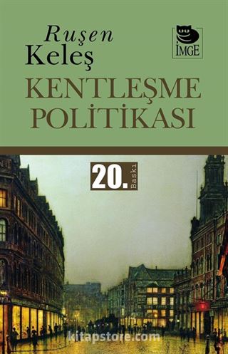 Kentleşme Politikası