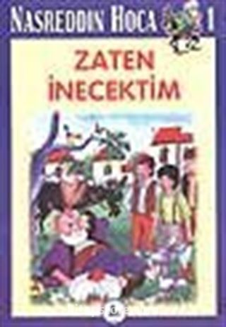 Zaten İnecektim 1 / Nasreddin Hoca