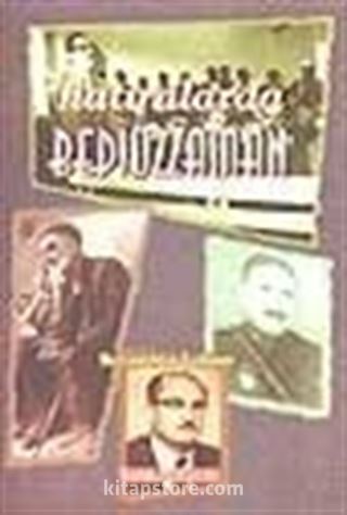 Hatıralarda Bediüzzaman