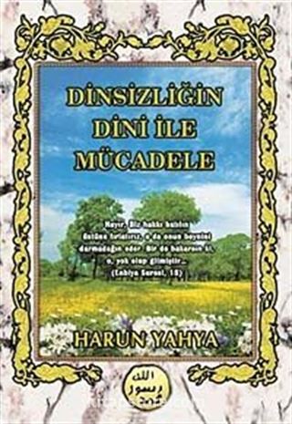 'Dinsizliğin Dini' İle Mücadele