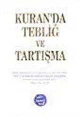 Kuran'da Tebliğ ve Tartışma