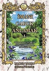 İmanı Çabuk Anlamak -1-