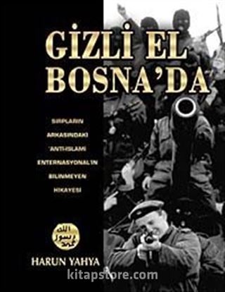 'Gizli El' Bosna'da