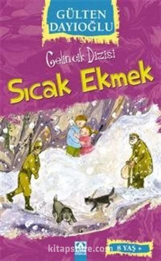 Sıcak Ekmek - Gelincik Dizisi