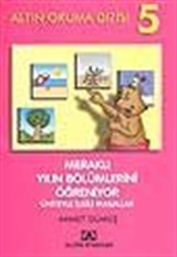 Meraklı Yılın Bölümlerini Öğreniyor