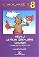 Meraklı 23 Nisan Törenlerine Katılıyor