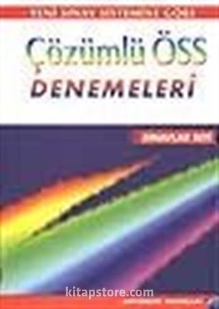 Çözümlü ÖSS Denemeleri / Yeni Sınav Sistmine Göre - Sınavlar Seti