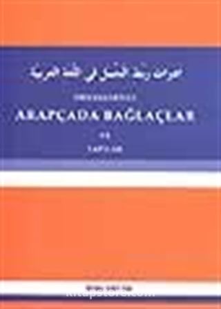 Örnekleriyle Arapçada Bağlaçlar ve Yapılar